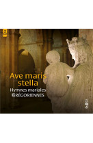 Ave maris stella (cd) hymnes mariales gregoriennes