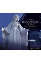 Hymnes mariales au piano (cd)