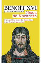 Jesus de nazareth - vol01 - du bapteme dans le jourdain a la transfiguration