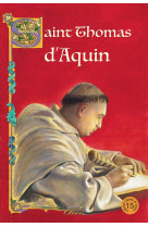 Saint thomas d-aquin (chemins de lumiere n 15) nouvelle edition