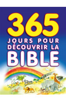365 jours pour decourvrir la bible