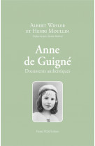 Anne de guigne - documents authentiques