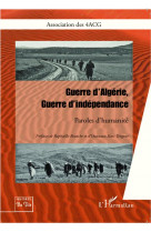 Guerre d'algerie guerre d'independance paro les d'humanite