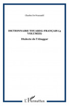 Dictionnaire touareg-francais (4 volumes