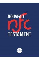 Nouveau testament nouveau francais courant
