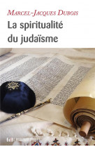 La spiritualite du judaisme