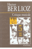 Critique musicale 1842 1844 t5 - vol05