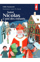 Saint nicolas - l'ami des enfants