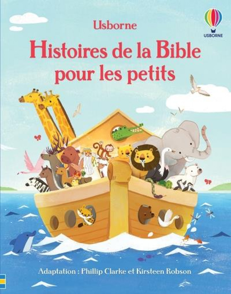 HISTOIRES DE LA BIBLE POUR LES PETITS - BLUEBEAN/MAB/LONGHI - NC