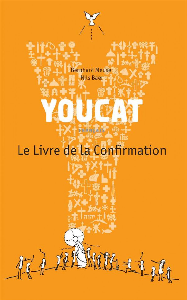 YOUCAT- LE LIVRE DE LA CONFIRMATION - BAERS NILS - Cerf