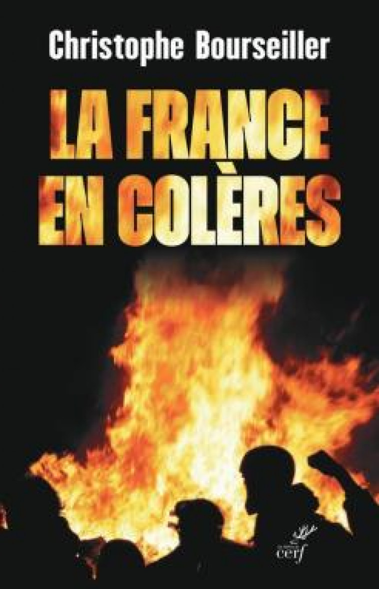 LA FRANCE EN COLERES - BOURSEILLER - CERF