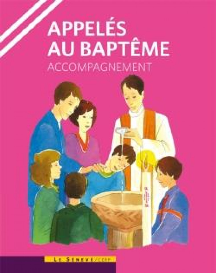 APPELES AU BAPTEME - LIVRE ANIMATEUR - SCD PARIS - BUCHET CHASTEL