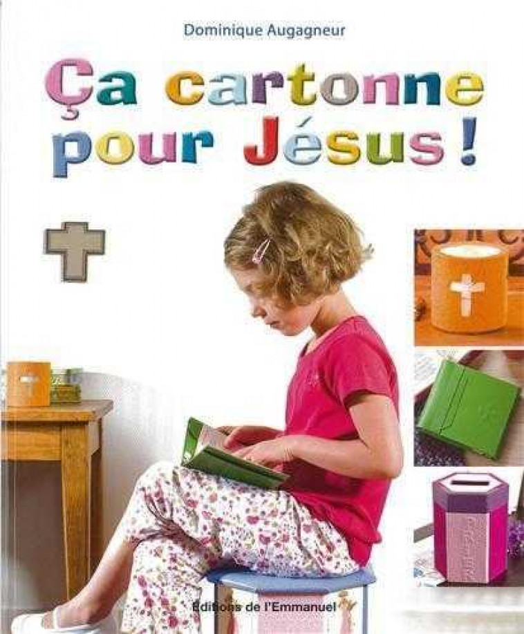 CA CARTONNE POUR JESUS - AUGAGNEUR D - EMMANUEL