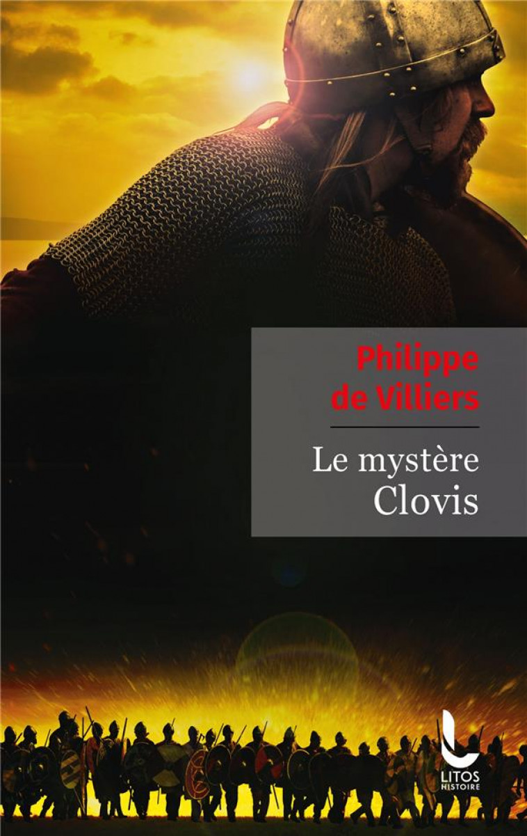 LE MYSTERE CLOVIS - DE VILLIERS PHILIPPE - LITOS