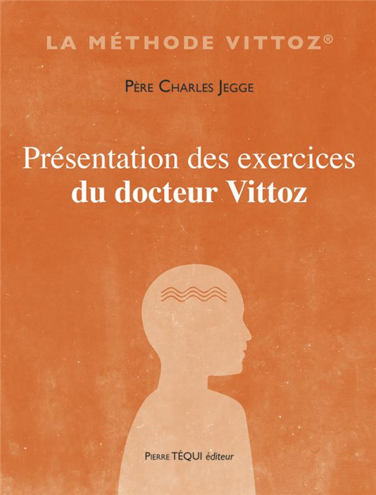 PRESENTATION DES EXERCICES DU DOCTEUR VITTO Z - JEGGE CHARLES - TEQUI