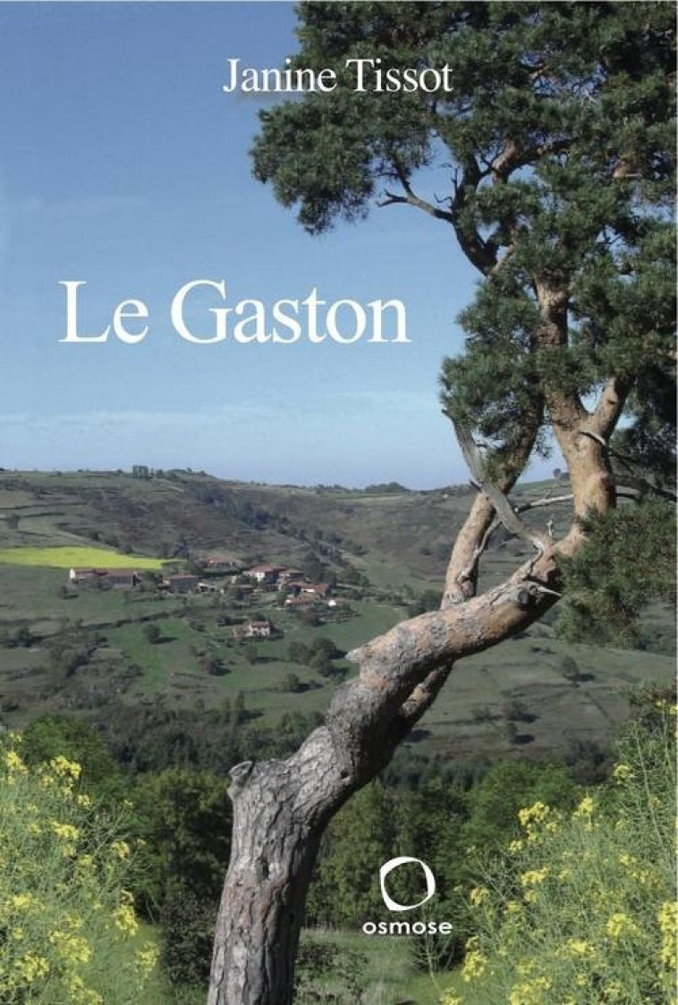 LE GASTON - TISSOT J - OSMOSE